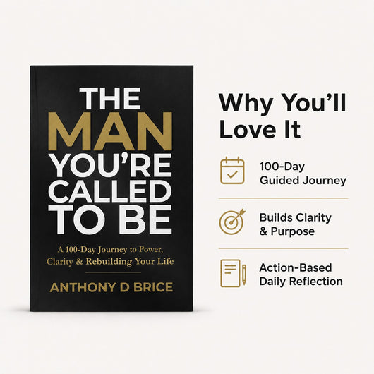 The Man You’re Called To Be – 100-Day Devotional