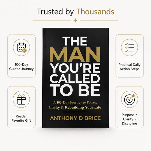 The Man You’re Called To Be – 100-Day Devotional